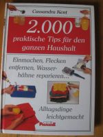 Cassandra Kent 2.000 praktische Tipps für den Haushalt Neu !!! Hessen - Ginsheim-Gustavsburg Vorschau