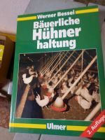 Werner Bessel Bäuerliche Hühnerhaltung Buch Baden-Württemberg - Sersheim Vorschau