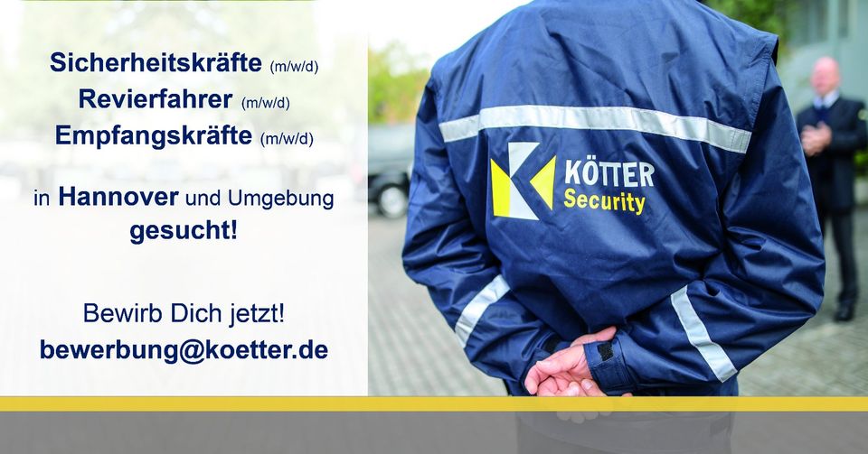 Sicherheitsmitarbeiter (m/w/d) Objektschutz - TZ VZ - in Hannover in Hannover