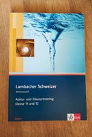 Abitur- und Klausurtraining Mathematik Klasse 11 und 12 Bayern - Sonthofen Vorschau