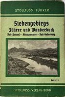 Stollfuss-Führer Siebengebirgs Führer und Wanderbuch...... Bochum - Bochum-Wattenscheid Vorschau