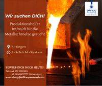 ✅Wir suchen Produktionshelfer (m/w/d) in der Metallschmelze✅ Bayern - Kitzingen Vorschau