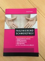 Faszinierend schmerzfrei, Georg Grasser Bayern - Büchlberg Vorschau