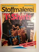 Stoffmalerei T-shirts Ideen über Ideen Köhnen Hessen - Gründau Vorschau