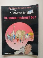 Hermann - Die Träume des kleinen Robin 1-3, Carlsen 1988 Nordrhein-Westfalen - Rheurdt Vorschau