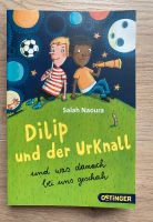 Kinderbuch „Dilip und der Urknall“ Salah Naoura Niedersachsen - Langwedel Vorschau