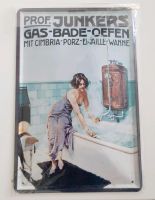 Blechschild Nostalgieschild Junkers - Gas-Bade-Ofen (OVP) Baden-Württemberg - Denkendorf Vorschau