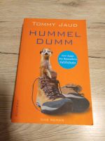 Hummel Dumm - Tommy Jaud Wuppertal - Heckinghausen Vorschau