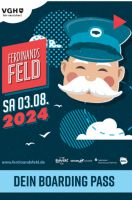 Ticket Ferdinands Feld 2024 Niedersachsen - Osterholz-Scharmbeck Vorschau