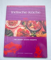 Buch - Indische Küche - 100 lecker leichte Rezepte - Rohsi Razzaq Bochum - Bochum-Süd Vorschau