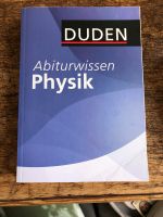 Duden „Abiturwissen Physik“ (3. Auflage) 2011, Versand möglich Niedersachsen - Oldenburg Vorschau