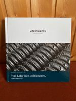 VW Buch „vom Käfer bis zum Weltplatzkonzern“ Schleswig-Holstein - Winnemark Vorschau