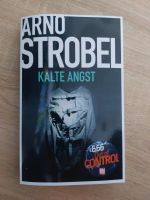 Kalte Angst - Arno Strobel Nordrhein-Westfalen - Rheine Vorschau