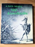 A. Paul Weber "100 Ausschnitte" mit Dokuteil Frankfurt am Main - Nordend Vorschau