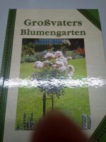 Großvaters Blumengarten, Buch Bayern - Weißenburg in Bayern Vorschau