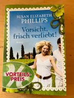 Susan Elizabeth Phillips Vorsicht frisch verliebt Roman Bayern - Marktoberdorf Vorschau