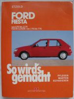 Ford Fiesta Classic 1989-1996 So wird’s gemacht Reparaturhandbuch Berlin - Niederschönhausen Vorschau