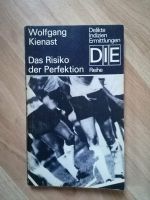 Das Risiko der Perfektion, Wolfgang Kienast Sachsen - Schönheide Vorschau