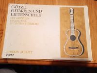 Götze: Gitarren- und Lautenschule - Edition Schott Mülheim - Köln Dünnwald Vorschau