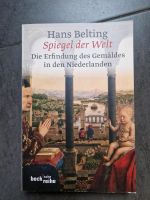 Hans Belting: Spiegel der Welt, NEU Bayern - Nürnberg (Mittelfr) Vorschau