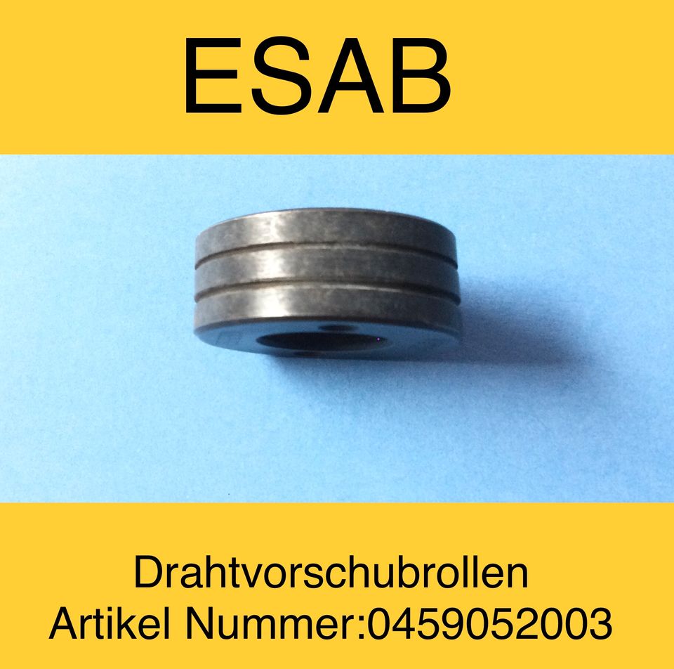 ESAB,MIG MAG,Vorschubrolle Schweißgerät Feed 30,304,3004 ORIGO in Heppenheim (Bergstraße)