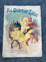 ORIGINAL AU QUARTIER LATIN No. 1 MAGAZIN COVER+HEFT! 1894 PARIS I Berlin - Charlottenburg Vorschau