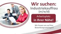 Industriekauffrau-/mann (m/w/d) gesucht! Nordrhein-Westfalen - Königswinter Vorschau