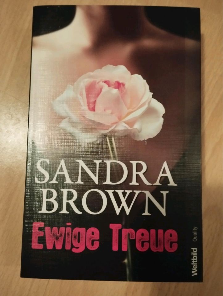 Sandra Brown ewige Treue, Roman Weltbild in Hammelburg