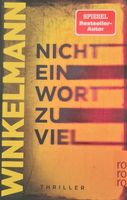 Andreas Winkelmann: Nicht ein Wort zu viel - Thriller - Paperback Bayern - Friedberg Vorschau