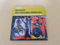 Die Kunst des manuellen Bilddrucks von Erich Rhein Köln - Porz Vorschau