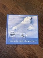 Buch: Einfach mal abtauchen Sachsen - Markkleeberg Vorschau