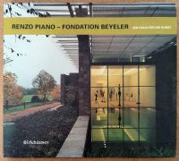 Piano, Renzo - Fondation Beyeler (Herausgeber). 1. Aufl. 1998 Obergiesing-Fasangarten - Obergiesing Vorschau