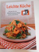 Leichte Küche (Küchenmaschine mit Kochfunktion) Nordrhein-Westfalen - Kaarst Vorschau