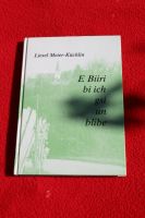 Meier-Küchlin  E Biiri bi ich gsi un blibe  alemannische Sprache Baden-Württemberg - Schönau Vorschau