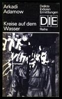 Kreise auf dem Wasser, Arkadi Adamow, DIE Reihe, Krimi, DDR Sachsen - Bautzen Vorschau