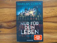 HARLAN COBEN * Nur für dein Leben * Thriller Rheinland-Pfalz - Mayen Vorschau