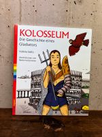 Kolosseum Die Geschichte eines Gladiators. Kinder Buch Rom Berlin - Pankow Vorschau