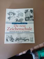 Die neue Zeichenschule / Zeichnen lernen in 12 Lektionen Niedersachsen - Aurich Vorschau