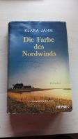 Klara Jahn - Die Farbe des Nordwinds ( Hallig-Roman ) Schleswig-Holstein - Elmshorn Vorschau