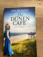 Sylt-Roman-Das Dünen-Café von Sina Beerwald Nordrhein-Westfalen - Jüchen Vorschau