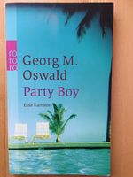 Buch "Party Boy" von Georg M. Oswald München - Trudering-Riem Vorschau