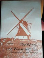 Die Wind und Wassermühlen Kreis und Stadt Flensburg Nordrhein-Westfalen - Viersen Vorschau