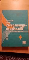 Zerspanungsmechanik Fachbuch Metall Chemnitz - Hilbersdorf Vorschau