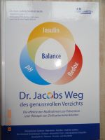 Dr. Jacobs Weg des genussvollen Verzichts - Dr. med. Ludwig Jacob Brandenburg - Gransee Vorschau
