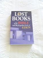 The Lost Books of the Bible a. t. books of Eden,Religion,sehr gut Niedersachsen - Bückeburg Vorschau