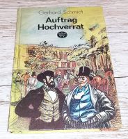 Auftrag Hochverrat, G. Schmidt, Reihe Spannend erzählt Sachsen - Bautzen Vorschau