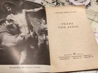 Taschenbuch „ Franz von Assisi“von 1953, Glaube, Kirche Bayern - Grafling Vorschau