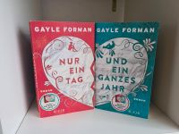 Nur ein Tag und ein ganzes Jahr Gayle Forman Bayern - Trostberg Vorschau