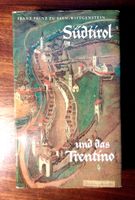 Südtirol und das Trentino, Prestel-Verlag, 1974 München - Sendling Vorschau