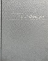 Audi Design Buch von Othmar Wickenhaiser Nordrhein-Westfalen - Stadtlohn Vorschau